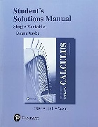 STUDENT SOLUTIONS MANUAL FOR THOMAS' CALCULUS, SINGLE VARIABLE 14/E 2017 - 0134439074 - 9780134439075 STUDENT SOLUTIONS MANUAL FOR THOMAS' CALCULUS, SINGLE VARIABLE 14/E 2017 - 0134439074