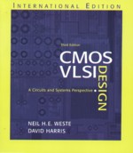 CMOS VLSI DESIGN: A CIRCUITS & SYSTEMS PERSPECTIVE 3/E 2005 - 0321269772 - 9780321269775 CMOS VLSI DESIGN: A CIRCUITS & SYSTEMS PERSPECTIVE 3/E 2005 - 0321269772