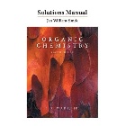 SOLUTIONS MANUAL FOR ORGANIC CHEMISTRY 8/E 2012 - 0321773896 - 9780321773890 SOLUTIONS MANUAL FOR ORGANIC CHEMISTRY 8/E 2012 - 0321773896