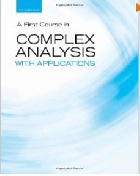 A FIRST COURSE IN COMPLEX ANALYSIS WITH APPLICATIONS 2/E 2009 - 0763757721