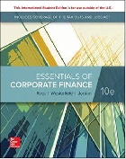 ESSENTIALS OF CORPORATE FINANCE 10/E 2020 - 1260565564 - 9781260565560 ESSENTIALS OF CORPORATE FINANCE 10/E 2020 - 1260565564