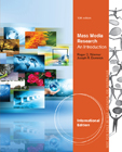 MASS MEDIA RESEARCH: AN INTRODUCTION 10/E 2014 - 1285074602