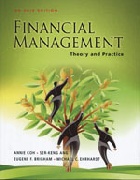 FINANCIAL MANAGEMENT: THEORY & PRACTICE (AN ASIA EDITION) 2014 - 9814369527