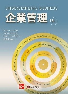 企業管理(NICKELS/UNDERSTANDING BUSINESS 13E) 2023 - 9863415022 - 9789863415022 企業管理(NICKELS/UNDERSTANDING BUSINESS 13E) 2023 - 9863415022