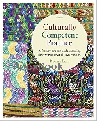 CULTURALLY COMPETENT PRACTICE: A FRAMEWORK FOR UNDERSTANDING DIVERSE GROUPS & JUSTICE ISSUES 4/E - 0840034431 - 9780840034434