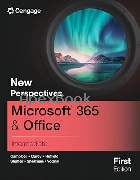 NEW PERSPECTIVES MICROSOFT 365 & OFFICE INTERMEDIATE 2024 - 0357882121 - 9780357882122
