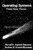 OPERATING SYSTEMS: THREE EASY PIECES 2018 - 198508659X - 9781985086593