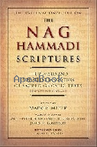 THE NAG HAMMADI SCRIPTURES: AN ENLIGHTENING COMPILATION OF GNOSTIC MANUSCRIPTS REVEALING NEW PERSPECTIVES ON EARLY CHRISTIANITY, - 0061626007 - 9780061626005