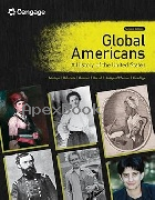 GLOBAL AMERICANS: A HISTORY OF THE UNITED STATES 2/E 2024 - 0357799666 - 9780357799666