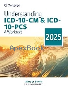 UNDERSTANDING ICD-10-CM &I CD-10-PCS: A WORKTEXT 10/E 2025 -  - 9798214113197
