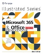 ILLUSTRATED MICROSOFT 365 & OFFICE INTERMEDIATE  2024 - 035788261X - 9780357882610