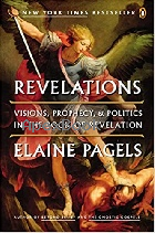 REVELATIONS: VISIONS, PROPHECY, & POLITICS IN THE BOOK OF REVELATION 2013 - 0143121634 - 9780143121633