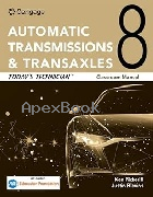 TODAY'S TECHNICIAN: AUTOMATIC TRANSMISSIONS & TRANSAXLES CLASSROOM MANUAL & SHOP MANUAL 8/E 2024 - 0357935039 - 9780357935033