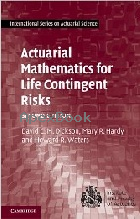 ACTUARIAL MATHEMATICS FOR LIFE CONTINGENT RISKS 2/E 2013 - 1107044073 - 9781107044074