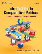 INTRODUCTION TO COMPARATIVE POLITICS: POLITICAL CHALLENGES & CHANGING AGENDAS 9/E 2024 - 0357796160 - 9780357796160