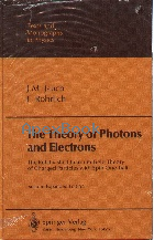 THE THEORY OF PHOTONS & ELECTRONS 2/E 1976 - 3540072950 - 
