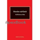 MARSDEN & GAULT ON COLLISIONS AT SEA 15/E 2021 - 0414070356 - 9780414070356