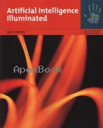 ARTIFICIAL INTELLIGENCE ILLUMINATED 2004 - 0763732303 - 9780763732301