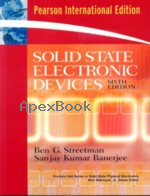 SOLID STATE ELECTRONIC DEVICES 6/E 2006 - 0132017202 - 9780132017206