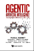 AGENTIC ARTIFICIAL INTELLIGENCE 2025 - 981981622X - 9789819816224