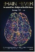 BRAIN FEVER: HOW VACCINES PREVENT MENINGITIS & OTHER KILLER DISEASE 2021 - 1800610017