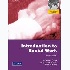 INTRODUCTION TO SOCIAL WORK 11/E 2010 (SOFTCOVER) 0205753876 9780205753871