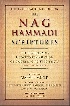 THE NAG HAMMADI SCRIPTURES: AN ENLIGHTENING COMPILATION OF GNOSTIC MANUSCRIPTS REVEALING NEW PERSPECTIVES ON EARLY CHRISTIANITY, - 0061626007