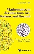 PROBLEM SOLVING IN MATHEMATICS & BEYOND - VOLUME 37: MATHEMATICS IN ARCHITECTURE, ART, NATURE, & BEYOND 2025 - 9811296987