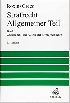 STRAFRECHT ALLGEMEINER TEIL 01: GRUNDLAGEN. DER AUFBAU DER VERBRECHENSLEHRE - 3406711219