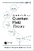 AN INTRODUCTION TO QUANTUM FIELD THEORY 2019 0367320568 9780367320560