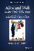 ALIVE & WELL AT THE END OF THE DAY: THE SUPERVISOR'S GUIDE TO MANAGING SAFETY IN OPERATIONS 2/E 2023 - 1119906652