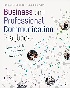 BUSINESS & PROFESSIONAL COMMUNICATION PLAYBOOK: ESSENTIAL SKILLS FOR TOMORROW'S WORKPLACE 2023 - 1071802933