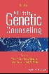 A GUIDE TO GENETIC COUNSELING 3/E 2024 - 1119892082