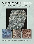 STROMATOLITES: ANCIENT, BEAUTIFUL, & EARTH-ALTERING 2015 - 0764348973