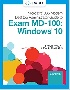 MICROSOFT 365 MODERN DESKTOP ADMINISTRATOR GUIDE TO EXAM MD-100: WINDOWS 10 (MINDTAP COURSE LIST) 2021 - 0357501756