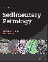 SEDIMENTARY PETROLOGY 4/E 2023 - 1118786491